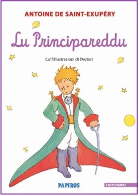 Lu Principareddu - Il Piccolo Principe in castiddanu - Papiros